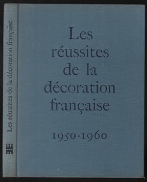 Les réussites de la décoration francaise 1950-1960