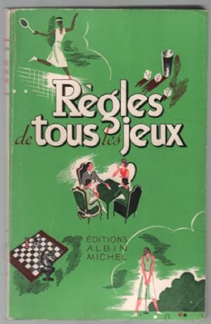 Règles de tous les jeux