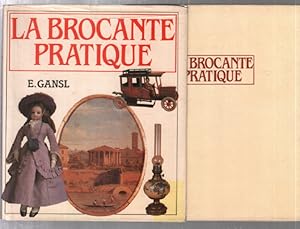 La brocante pratique