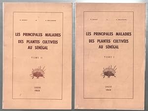 Les principales maladies des plantes cultivées au Sénégal (complet en 2 tomes)