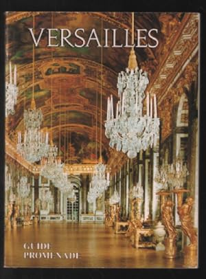 Versailles : guide promenade pour l'ensemble du domaine royal