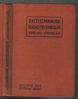 Dictionnaire radio technique anglais-francais