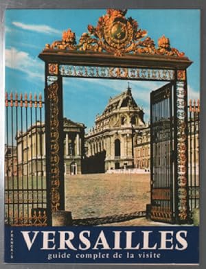 Versailles : guide complet de la visite