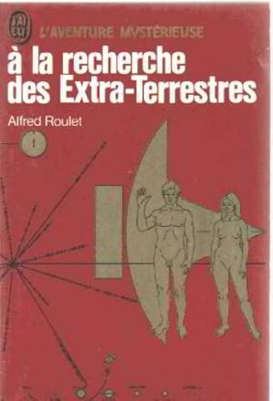 a la recherche des extra-terrestres