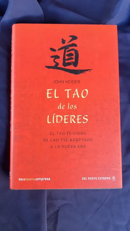 El tao de los lideres - John Heider