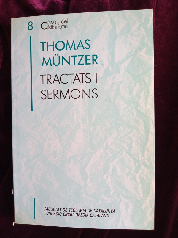 Tractats i sermons - Thomas Müntzer