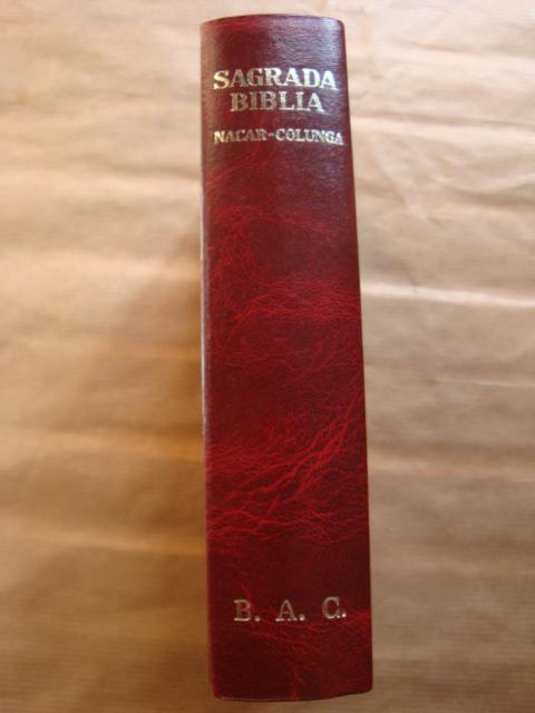 SAGRADA BIBLIA. Versión directa de las lenguas Originales.