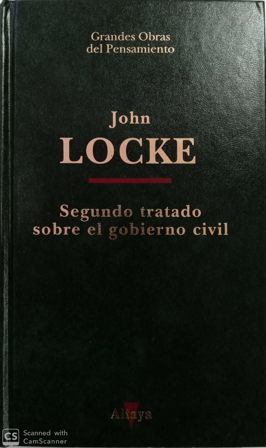 Segundo tratado sobre el gobierno civil - John Locke