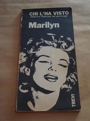 Marilyn (Chi l'ha visto. Biblioteca ilustrata dei personaggi)