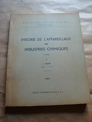 Theorie de l'appareillage des industries chimiques (2e partie)