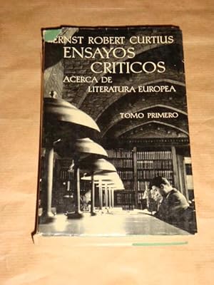 Ensayos críticos acerca de literatura europea (tomo primero)