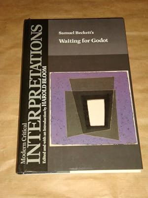 Samuel Beckett's Waiting for Godot (Modern Critical Interpretations)