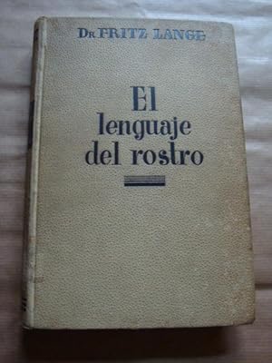 El lenguaje del rostro