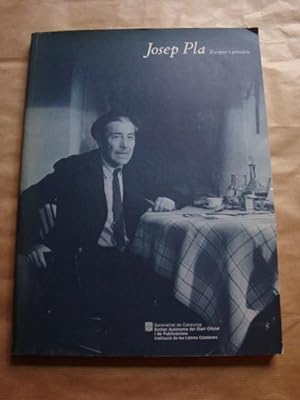 Josep Pla. Escriptor i periodista