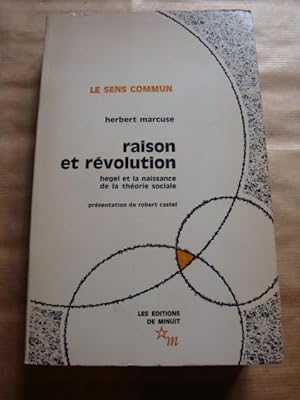 Raison et révolution. Hegel et la naissence de la théorie sociale
