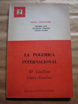 La polémica internacional. El conflicto Chino-Soviético