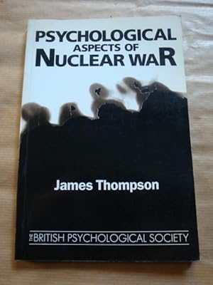 Psychological aspects of nuclear war