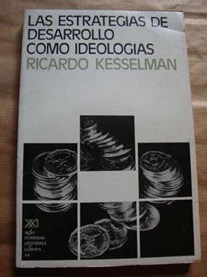 Las estrategias de desarrollo como ideologías