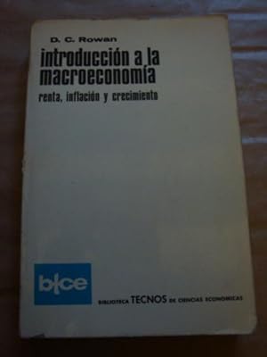 Introducción a la macroeconomía. Renta, inflación y crecimiento