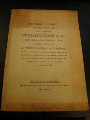 Compendio histórico, resumen y descripción de la antiquísima ciudad de Empuries