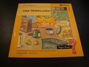 Una trapelleria