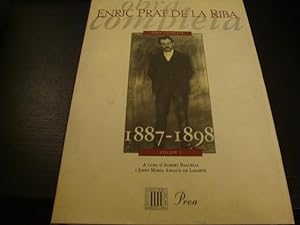 Enric Prat de la Riba. Obra completa (volum I: 1887-1898)