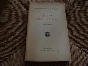 L'obra realitzada. Anys 1914-1923