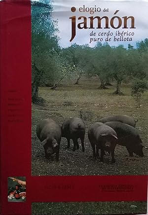 Elogio del jamón de cerdo ibérico de bellota