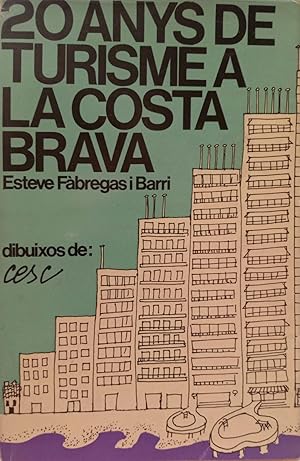 20 anys de turisme a la Costa Brava