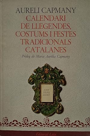 Calendari de llegendes, costums i festes tradicionals catalanes (juny-juliol-agost)