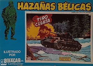 Hazañas bélicas. Volumen LVIII (El tiro por la culata; El bravucón; Tres en Italia; Senda de trai...