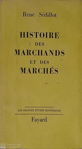 Histoire des marchands et des marchés