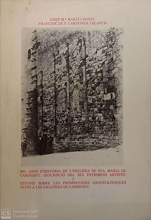 Mil anys d'Història i descobertes arqueològiques. Les esglésies de Cardedeu