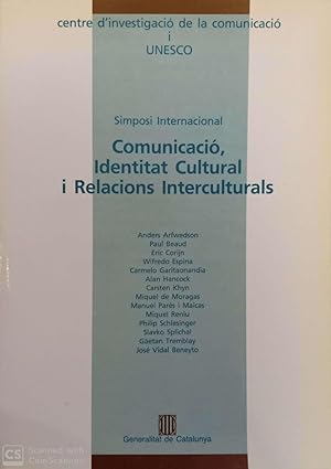 Comunicació, Identitat Cultural i relacions Interculturals (Simposi Internacional)