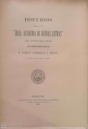 Discursos llegits en la 'Real Academia de Buenas Letras' de Barcelona en la solemne recepció públ...