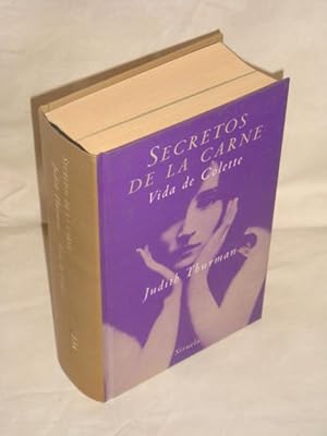 Secretos de la carne. Vida de Colette
