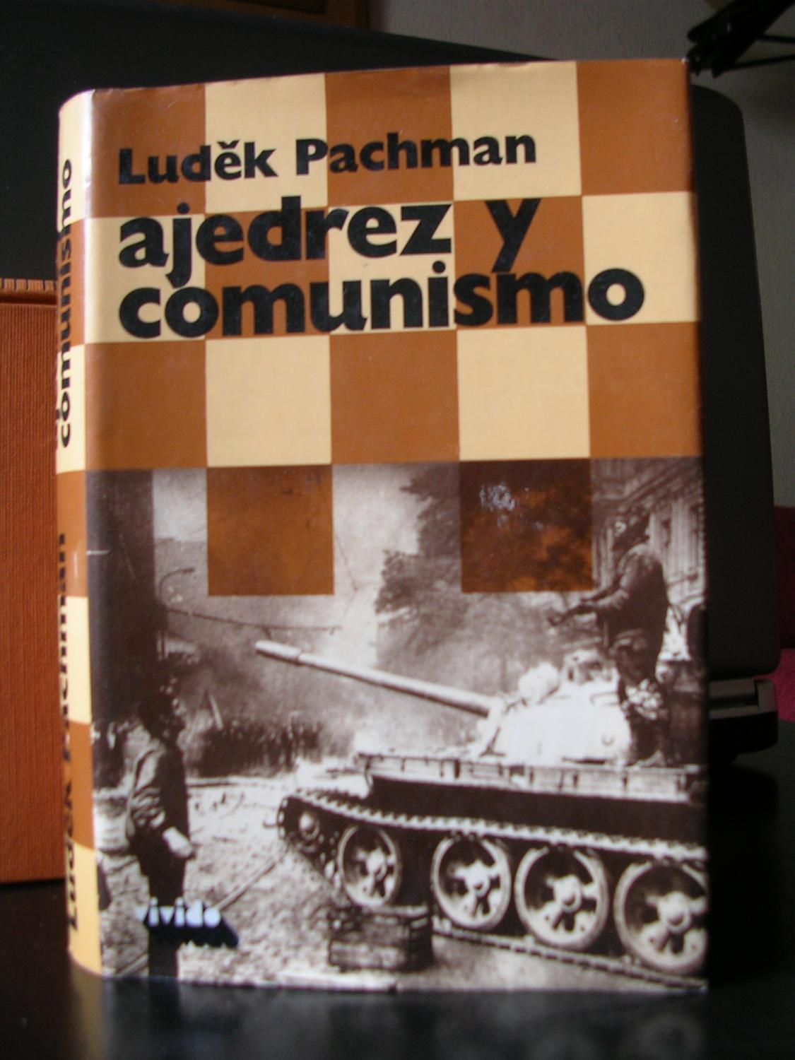 10314682604 - Ajedrez y comunismo (Ludek Pachman, 1974) - (Audiolibro Voz Humana)