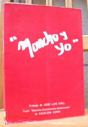 MONCHO Y YO
