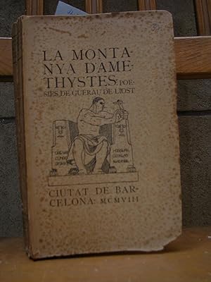LA MONTANYA D'AMETHYSTES : Poesies de Guerau de Liost