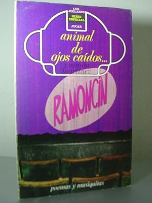 ANIMAL DE OJOS CAIDOS. Poemas y musiquitas