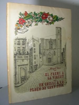 EL PREMI A LA VIRTUT o UN IDIL.LI A LA PLAÇA DE SANT JUST