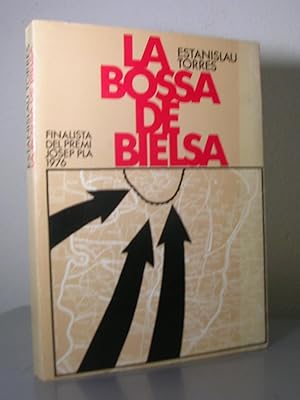 LA BOSSA DE BIELSA (La gesta de la 43 Divisió)