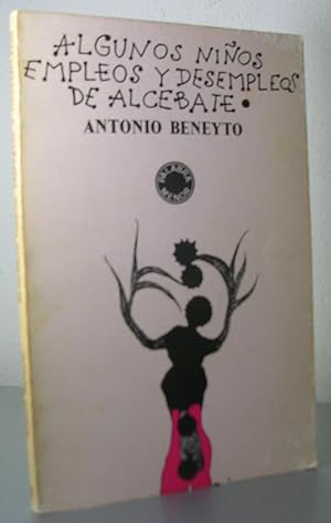 ALGUNOS NIÑOS, EMPLEOS Y DESEMPLEOS DE ALCEBATE
