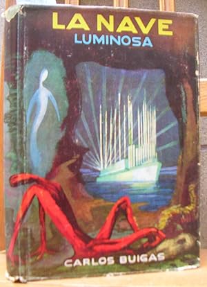 LA NAVE LUMINOSA