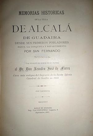 Memorias históricas de la villa de Alcalá de Guadaira desde sus primeros pobladores hasta la conq...