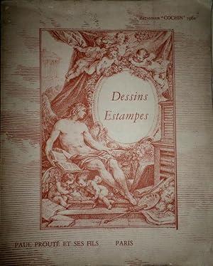 Dessins originaux, anciens et modernes; estampes anciennes du XVe au XVIIIe sieL8;cle; estampes o...