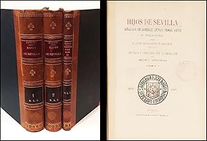 Hijos de Sevilla señalados en santidad, letras, armas, artes o dignidad. Anotados y corregidos po...