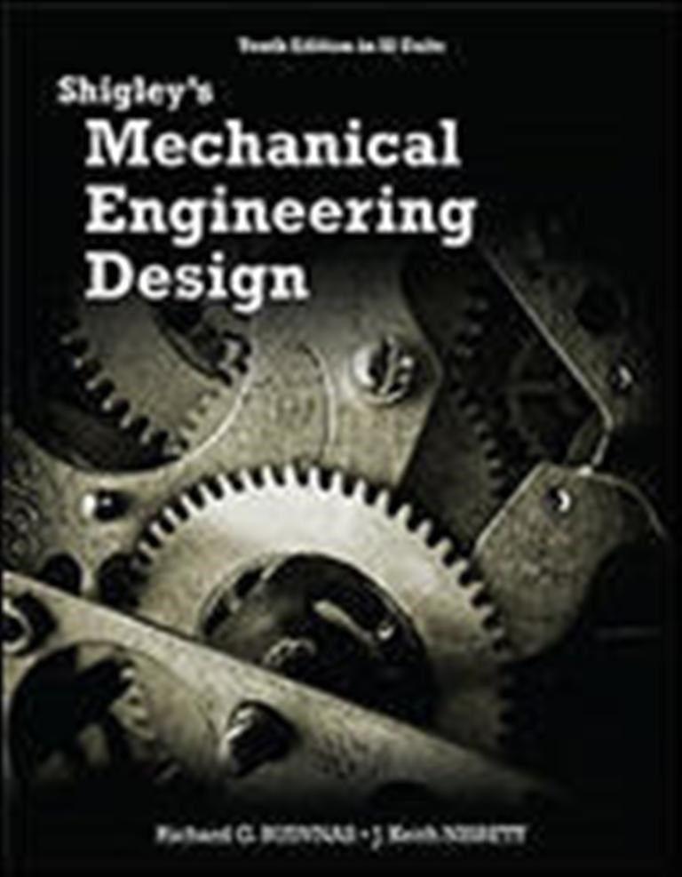 Mechanical Engineering Design Shigley Th Edition Pdf Mechanical Engineering Design Shigley Th Edition Pdf