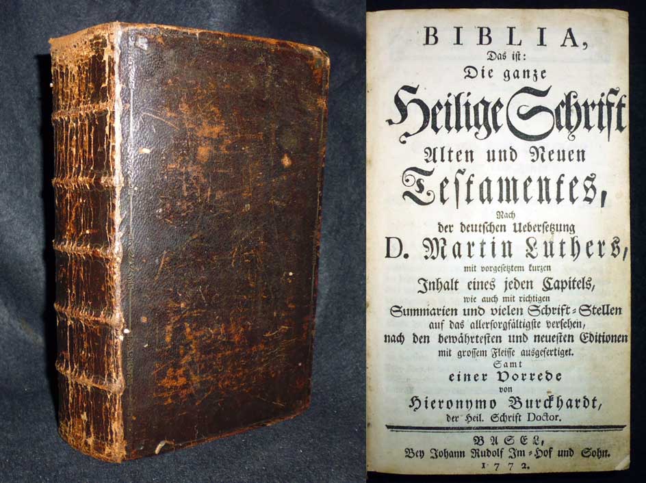 Biblia Das Ist Die Ganze Heilige Schrift Alten Und Neuen Testamentes Nach Der Deutschen Uebersetzung D Martin Luthers Mit Vorgesetztem Kurzen Inhalt Eines Jeden Capitels Wie Auch Mit Richtigen Summarien Und Vielen