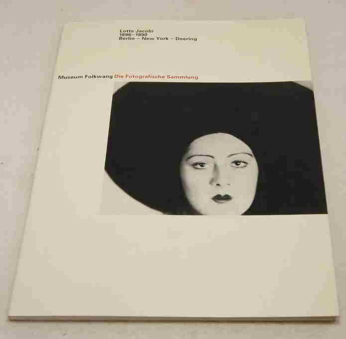 Lotte Jacobi 1896-1990. Berlin - New York - Deering. Museum Folkwang. Die Fotografische Sammlung. Fotografisches Kabinett 13. Dez. 1990 bis 3. Febr. 1991.